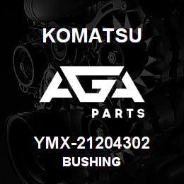 YMX-21204302 Komatsu BUSHING | AGA Parts