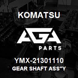 YMX-21301110 Komatsu GEAR SHAFT ASS'Y | AGA Parts