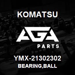 YMX-21302302 Komatsu BEARING,BALL | AGA Parts