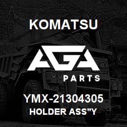 YMX-21304305 Komatsu HOLDER ASS'Y | AGA Parts