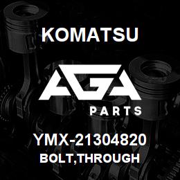 YMX-21304820 Komatsu BOLT,THROUGH | AGA Parts