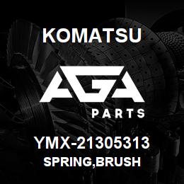 YMX-21305313 Komatsu SPRING,BRUSH | AGA Parts