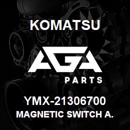 YMX-21306700 Komatsu MAGNETIC SWITCH A. | AGA Parts