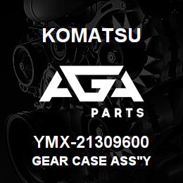 YMX-21309600 Komatsu GEAR CASE ASS'Y | AGA Parts