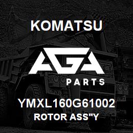 YMXL160G61002 Komatsu ROTOR ASS'Y | AGA Parts