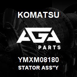 YMXM08180 Komatsu STATOR ASS'Y | AGA Parts