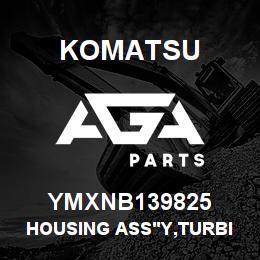 YMXNB139825 Komatsu HOUSING ASS'Y,TURBINE | AGA Parts YMXNB139825 Komatsu HOUSING ASS'Y,TURBINE | AGA Parts