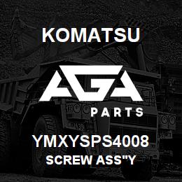 YMXYSPS4008 Komatsu SCREW ASS'Y | AGA Parts