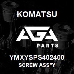YMXYSPS402400 Komatsu SCREW ASS'Y | AGA Parts