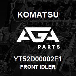 YT52D00002F1 Komatsu FRONT IDLER | AGA Parts