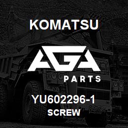 YU602296-1 Komatsu SCREW | AGA Parts