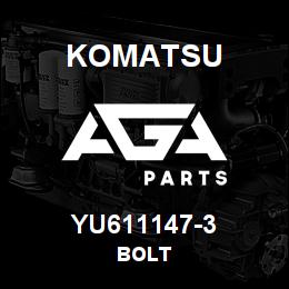YU611147-3 Komatsu BOLT | AGA Parts