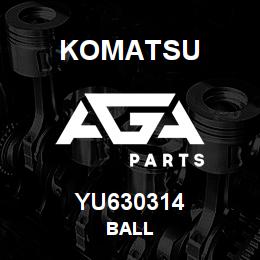 YU630314 Komatsu BALL | AGA Parts