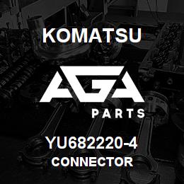 YU682220-4 Komatsu CONNECTOR | AGA Parts