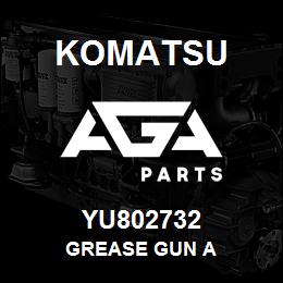 YU802732 Komatsu GREASE GUN A | AGA Parts