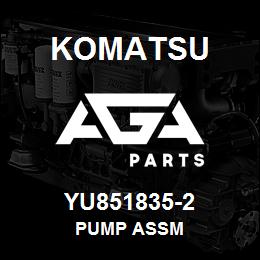 YU851835-2 Komatsu PUMP ASSM | AGA Parts