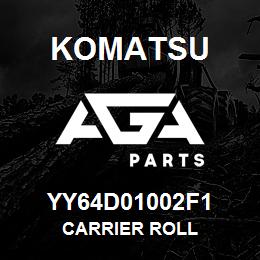 YY64D01002F1 Komatsu CARRIER ROLL | AGA Parts YY64D01002F1 Komatsu CARRIER ROLL | AGA Parts