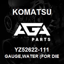 YZ52622-111 Komatsu GAUGE,WATER (FOR DIESEL ENGINE) | AGA Parts