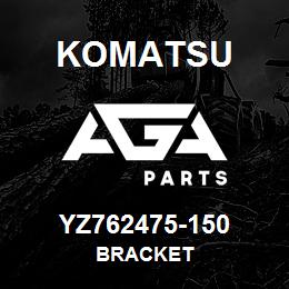 YZ762475-150 Komatsu BRACKET | AGA Parts