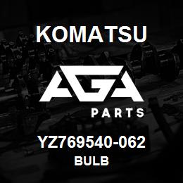 YZ769540-062 Komatsu BULB | AGA Parts