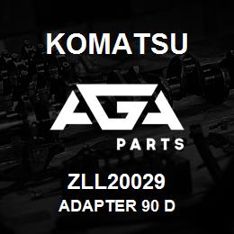 ZLL20029 Komatsu ADAPTER 90 D | AGA Parts