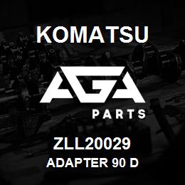 ZLL20029 Komatsu ADAPTER 90 D | AGA Parts