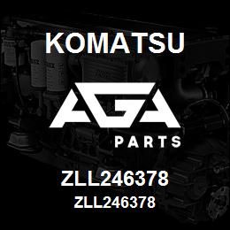 ZLL246378 Komatsu ZLL246378 | AGA Parts