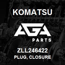 ZLL246422 Komatsu PLUG, CLOSURE | AGA Parts