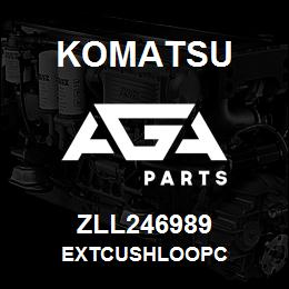 ZLL246989 Komatsu EXTCUSHLOOPC | AGA Parts