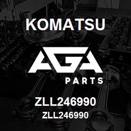 ZLL246990 Komatsu ZLL246990 | AGA Parts
