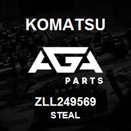 ZLL249569 Komatsu STEAL | AGA Parts