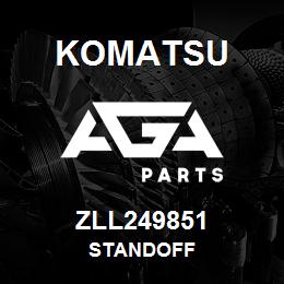 ZLL249851 Komatsu STANDOFF | AGA Parts