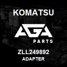 ZLL249892 Komatsu ADAPTER | AGA Parts