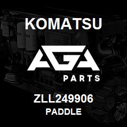 ZLL249906 Komatsu PADDLE | AGA Parts