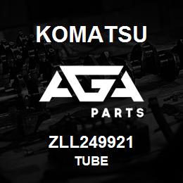 ZLL249921 Komatsu TUBE | AGA Parts