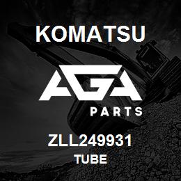 ZLL249931 Komatsu TUBE | AGA Parts