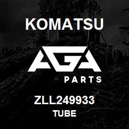 ZLL249933 Komatsu TUBE | AGA Parts