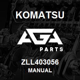 ZLL403056 Komatsu MANUAL | AGA Parts