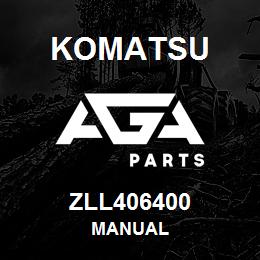 ZLL406400 Komatsu MANUAL | AGA Parts
