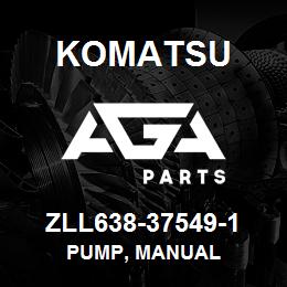 ZLL638-37549-1 Komatsu PUMP, MANUAL | AGA Parts