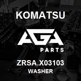 ZRSA.X03103 Komatsu WASHER | AGA Parts