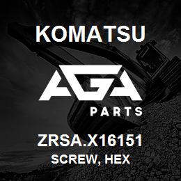ZRSA.X16151 Komatsu SCREW, HEX | AGA Parts