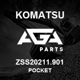 ZSS20211.901 Komatsu POCKET | AGA Parts