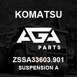 ZSSA33603.901 Komatsu SUSPENSION A | AGA Parts