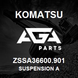 ZSSA36600.901 Komatsu SUSPENSION A | AGA Parts