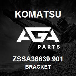ZSSA36639.901 Komatsu BRACKET | AGA Parts