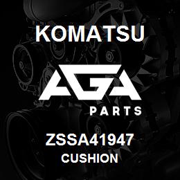 ZSSA41947 Komatsu CUSHION | AGA Parts