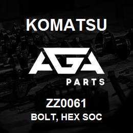 ZZ0061 Komatsu BOLT, HEX SOC | AGA Parts