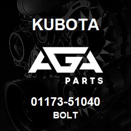 01173-51040 Kubota BOLT | AGA Parts