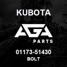 01173-51430 Kubota BOLT | AGA Parts